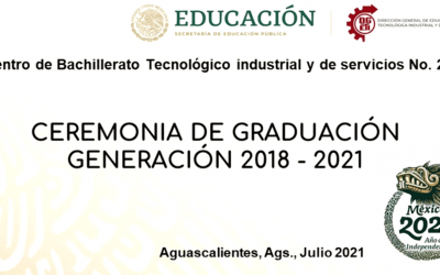 Ceremonia de Graduación Generación 2018 – 2021