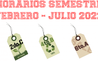 Horarios Semestre FEB – JUL 2022